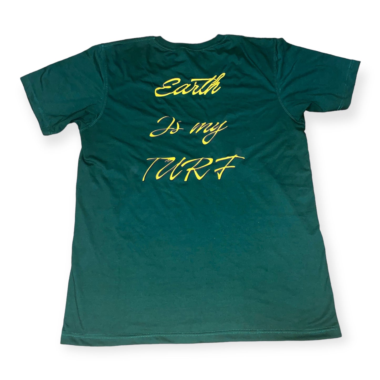 “Earth Is My Turf” T-Shirt