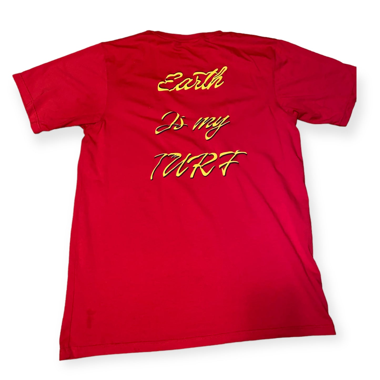 “Earth Is My Turf” T-Shirt